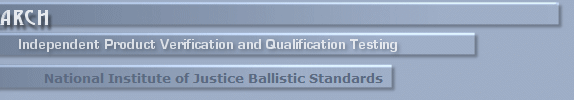 National Institute of Justice Ballistic Standards